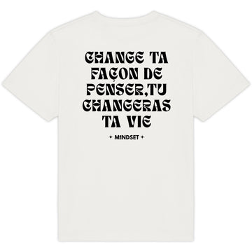 CHANGE TA FAÇON DE PENSER,TU CHANGERAS TA VIE