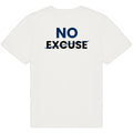 NO EXCUSE